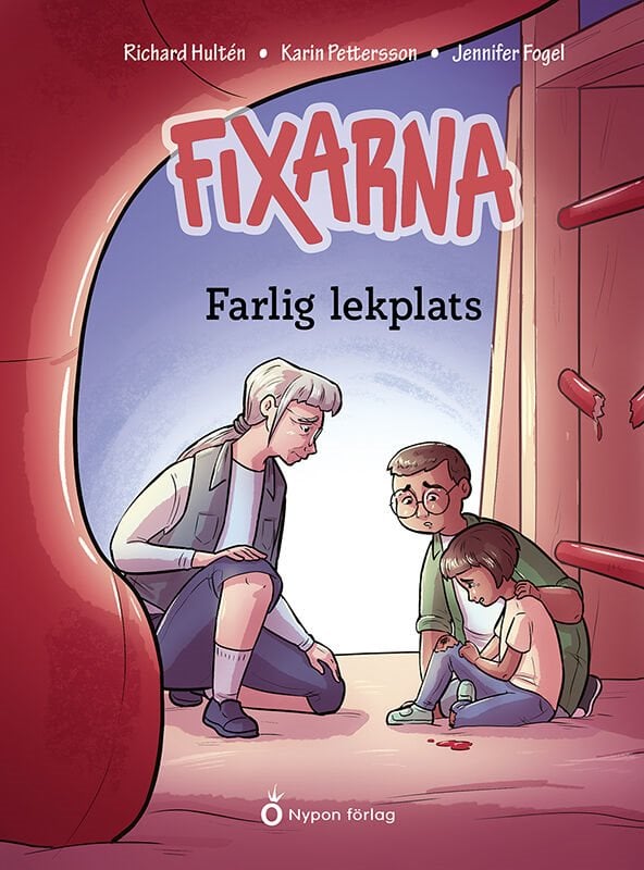 ISBN 9789180777605 Fixarna - Farlig lekplats