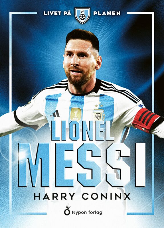 ISBN 9789180777780 Livet på planen - Lionel Messi