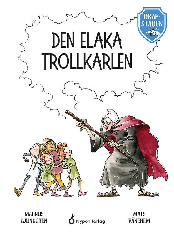ISBN 9789180780216 Drakstaden  - Den elaka trollkarlen