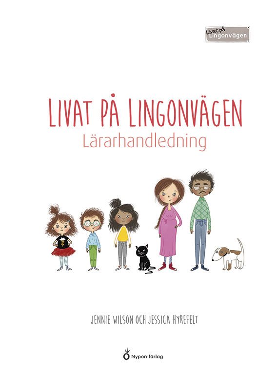 ISBN 9789180780308 Livat på Lingonvägen - Lärarhandledning