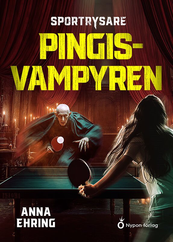 ISBN 9789180781169 Pingisvampyren