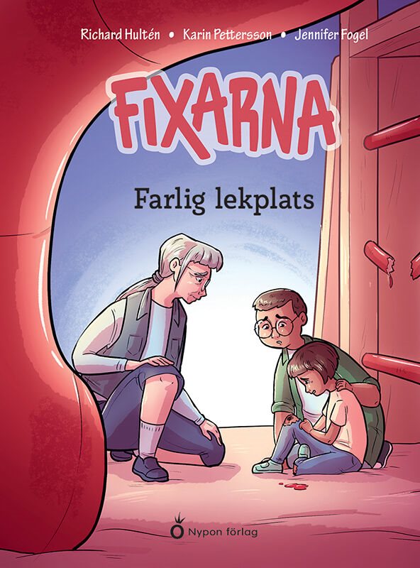 ISBN 9789180781596 Fixarna - Farlig lekplats