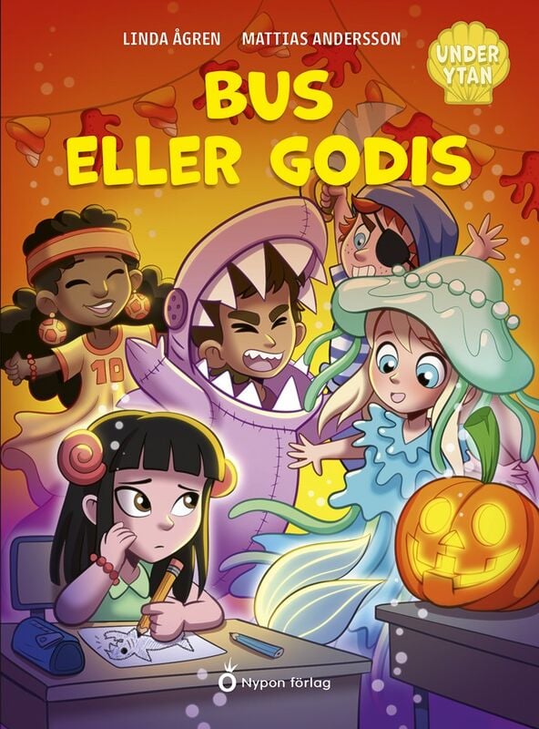 ISBN 9789180782791 Under ytan - Bus eller godis