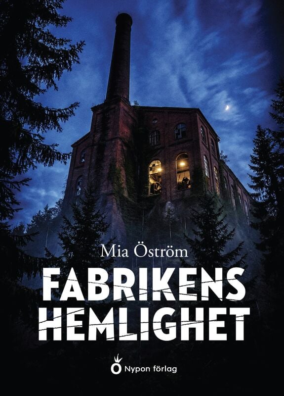 ISBN 9789180782876 Fabrikens hemlighet
