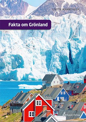 ISBN 9789180782906 Fakta om Grönland