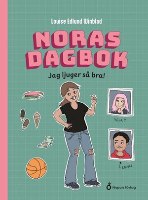 ISBN 9789180783286 Noras dagbok - Jag ljuger så bra!