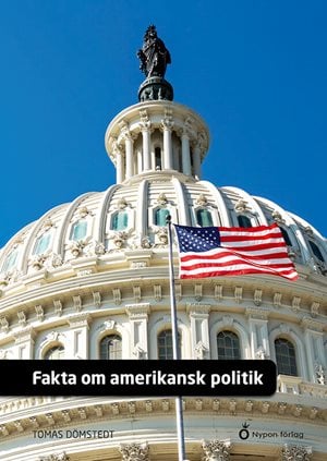 ISBN 9789180783460 Fakta om amerikansk politik