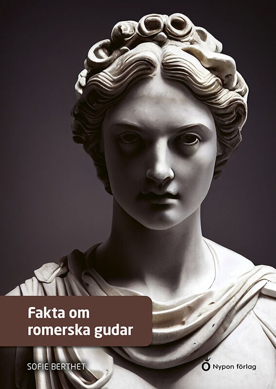 ISBN 9789180784672 Fakta om romerska gudar