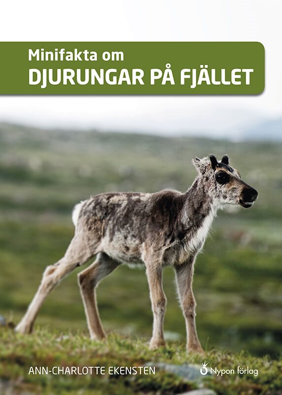 ISBN 9789188789587 Minifakta om djurungar på fjället
