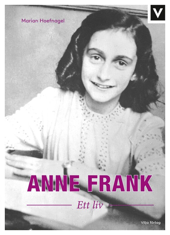 ISBN 9789188293084 Anne Frank - Ett liv