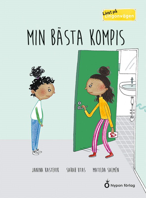 ISBN 9789188295118 Livat på Lingonvägen: Min bästa kompis