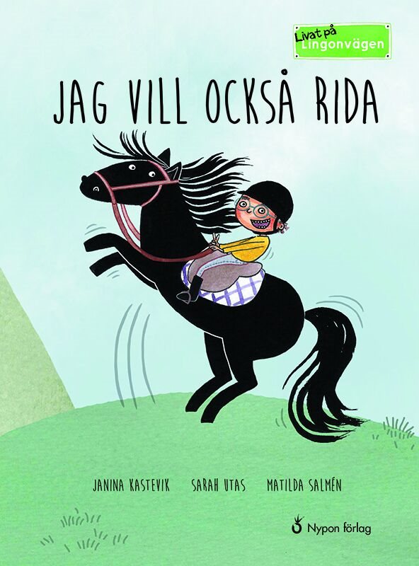 ISBN 9789188295385 Livat på Lingonvägen: Jag vill också rida!