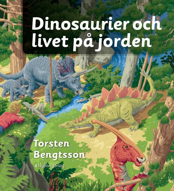 ISBN 9789188789570 Dinosaurier och livet på jorden