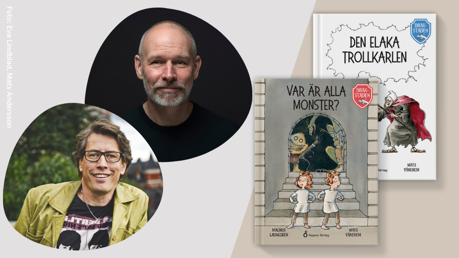 Ljunggren och Vänehem med sin nya bokserie Drakstaden